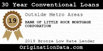 BANK OF LITTLE ROCK MORTGAGE CORPORATION 30 Year Conventional Loans bronze