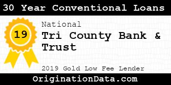 Tri County Bank & Trust 30 Year Conventional Loans gold