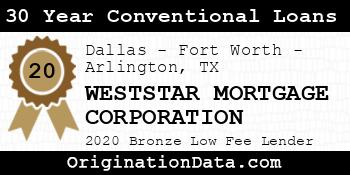 WESTSTAR MORTGAGE CORPORATION 30 Year Conventional Loans bronze