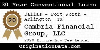 Cambria Financial Group 30 Year Conventional Loans bronze