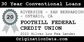 FOOTHILL FEDERAL CREDIT UNION 30 Year Conventional Loans silver