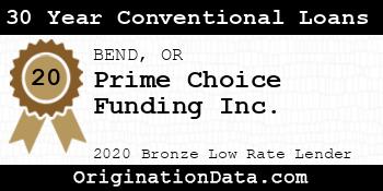 Prime Choice Funding  30 Year Conventional Loans bronze