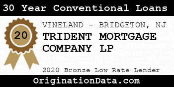 TRIDENT MORTGAGE COMPANY LP 30 Year Conventional Loans bronze