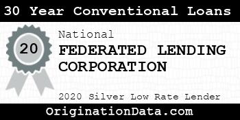 FEDERATED LENDING CORPORATION 30 Year Conventional Loans silver