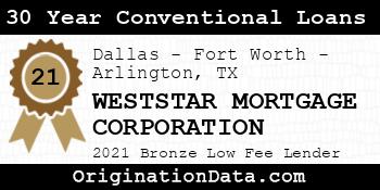 WESTSTAR MORTGAGE CORPORATION 30 Year Conventional Loans bronze