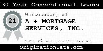 A + MORTGAGE SERVICES  30 Year Conventional Loans silver