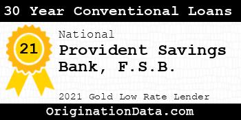 Provident Savings Bank F.S.B. 30 Year Conventional Loans gold