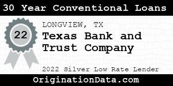 Texas Bank and Trust Company 30 Year Conventional Loans silver