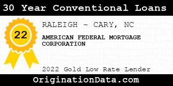 AMERICAN FEDERAL MORTGAGE CORPORATION 30 Year Conventional Loans gold