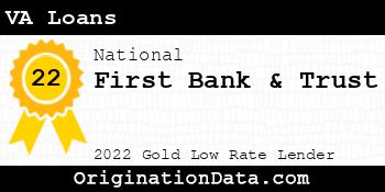 First Bank & Trust VA Loans gold