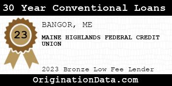 MAINE HIGHLANDS FEDERAL CREDIT UNION 30 Year Conventional Loans bronze