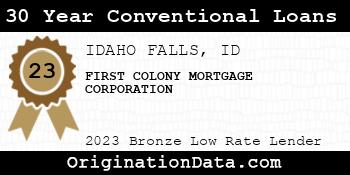 FIRST COLONY MORTGAGE CORPORATION 30 Year Conventional Loans bronze